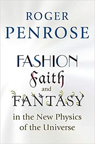 Fashion, Faith, and Fantasy in the New Physics of the Universe indir