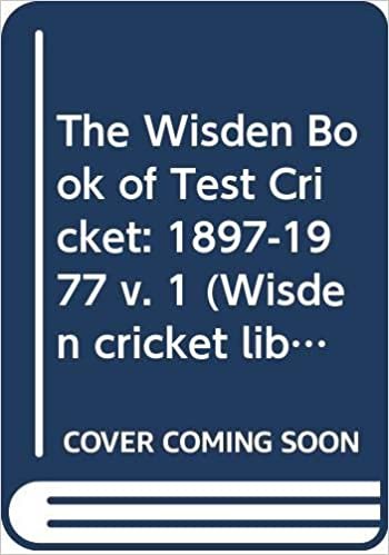 The Wisden Book of Test Cricket: 1897-1977 v. 1 (Wisden cricket library) indir