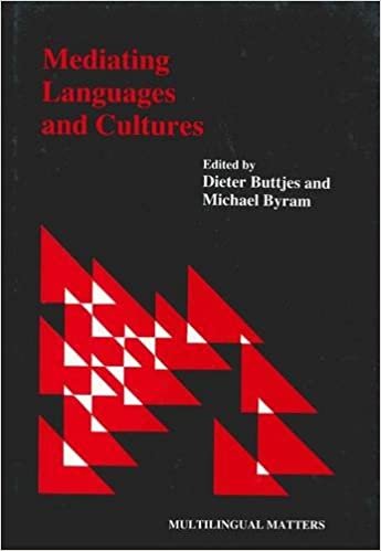 Mediating Languages and Cultures: Towards an Intercultural Theory of Foreign Language Education (Multilingual Matters, 60)