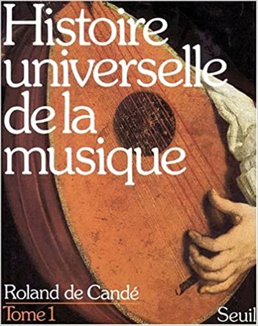Histoire Universelle De La Musique T.1 (Beaux livres, Band 1) indir