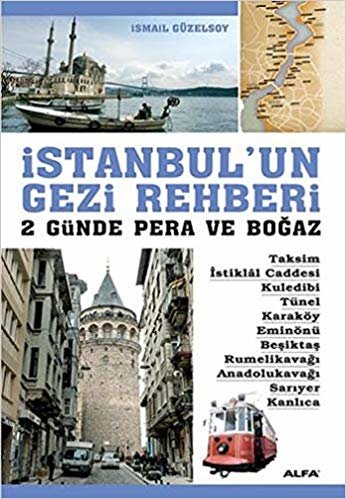 İstanbul'un Gezi Rehberi: 2 Günde Pera ve Boğaz indir