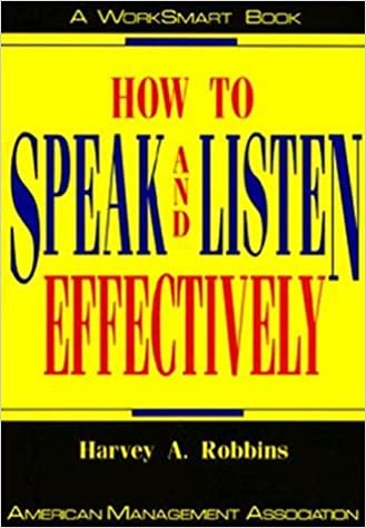 How to Speak and Listen Effectively (Worksmart Series) indir