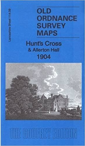 Hunts Cross & Allerton Hall 1904: Lancashire Sheet 114.09 (Old Ordnance Survey Maps of Lancashire) indir