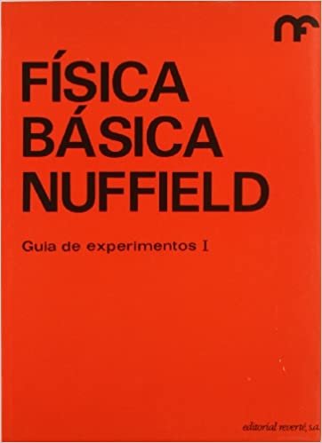 Guía de experimentos 1 (Física básica Nuffield, Band 9)