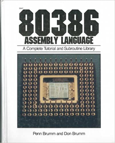 80386 Assembly Language: A Complete Tutorial and Subroutine Library