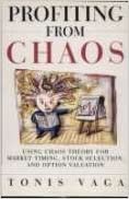 Profiting from Chaos: Using Chaos Theory for Market Timing, Stock Selection, and Option Valuation