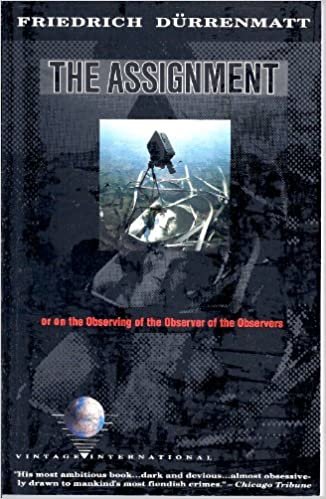 The Assignment: Or, on Observing the Observer of the Observers (Vintage International) indir