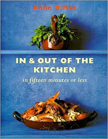 In & Out of the Kitchen: In 15 Minutes or Less