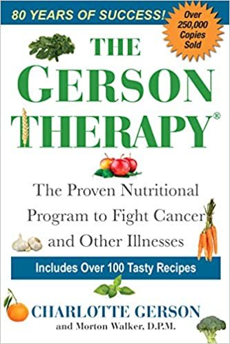 The Gerson Therapy: The Proven Nutritional Program to Fight Cancer and Other Illnesses indir