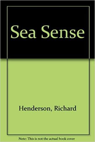 Sea Sense: The Handbook of Offshore Seamanship