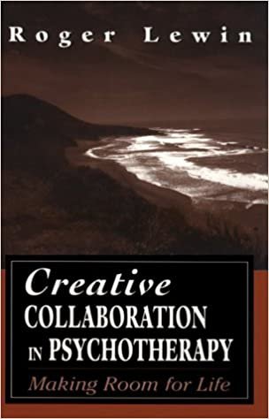 Creative Collaboration in Psychotherapy: Making Room for Life