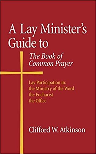 A Lay Ministers Guide to the Book of Commo