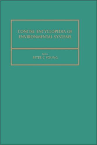 CONCISE ENCYCLOPEDIA OF ENVIRONMENTAL SYSTEMS ***PRE-PUB 300993 ***ENVIRONMENTAL SYSTEMS ENCYCLOPEDIAENVIRONMENTAL SYSTEMS CONCISE ENCYCLOPEDIA ... ... and Information Engineering): Volume 4