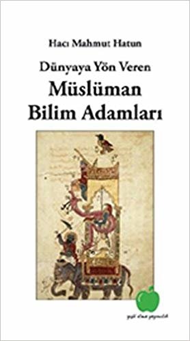 MÜSLÜMAN BİLİM ADAMLARI