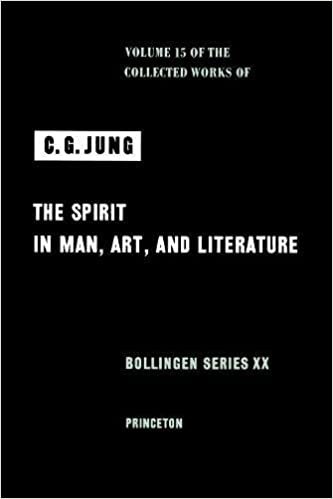 Collected Works of C.G. Jung, Volume 15: Spirit in Man, Art, And Literature: Spirit in Man, Art, and Literature v. 15