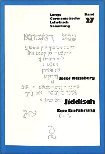 Jiddisch: Eine Einfuehrung (Germanistische Lehrbuchsammlung)