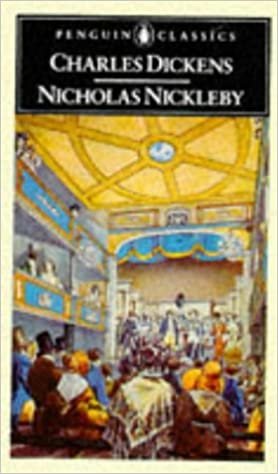 The Life and Adventures of Nicholas Nickleby (English Library)