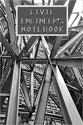 CIVIL ENGINEER'S NOTEBOOK: 120 Pages - 6" x 9" - Notebook - Great as a gift