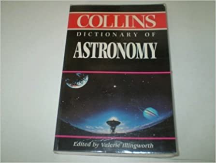 Collins Dictionary of Astronomy