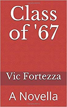 Class of '67: A Novella indir