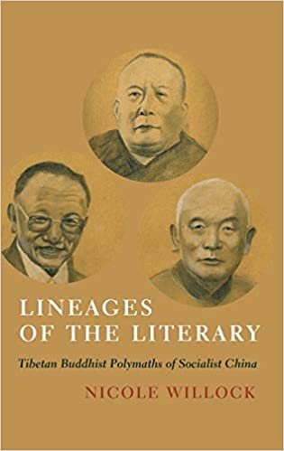 Lineages of the Literary: Tibetan Buddhist Polymaths of Socialist China indir