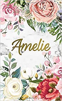 Amelie: 2020-2021 Nifty 2 Year Monthly Pocket Planner and Organizer with Phone Book, Password Log & Notes | Two-Year (24 Months) Agenda and Calendar | ... Floral Personal Name Gift for Girls & Women