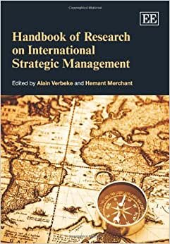 Handbook of Research on International Strategic Management (Research Handbooks in Business and Management series)