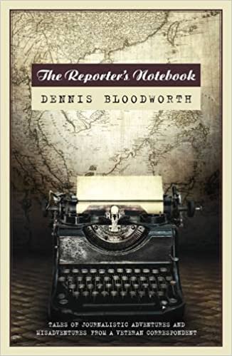 A Reporter's Notebook: Tales of a Wandering Journalist