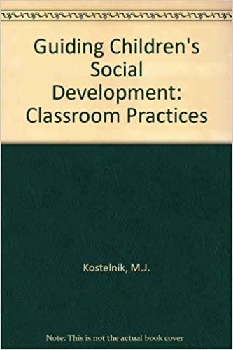 Guiding Children's Social Development: Classroom Practices