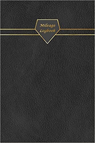 Mileage Logbook: Keeping Tabs on Your Mileage For Work and Private: Vehicle Mileage Journal: Gas and Mileage Tracker Book indir