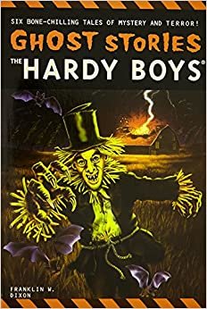 Ghost Stories (Hardy Boys)