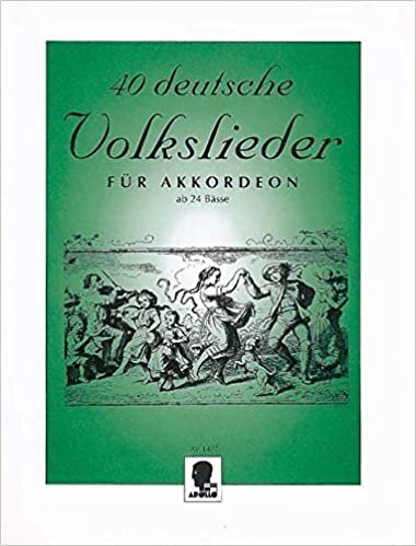 40 deutsche Volkslieder: Akkordeon ab 24 Bässe.