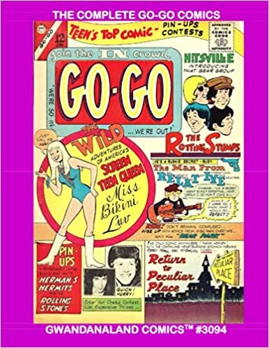 The Complete Go-Go Comics: Gwandanaland Comics #3094 --- Miss Bikini Luv, The Top Music Bands of the Day and Groovy Comics!