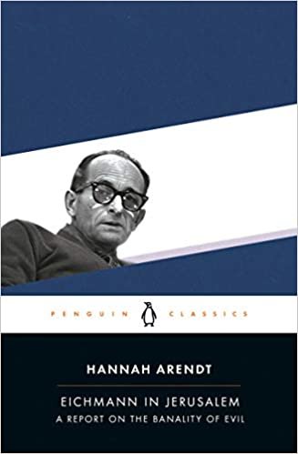 Eichmann in Jerusalem (Penguin Classics)