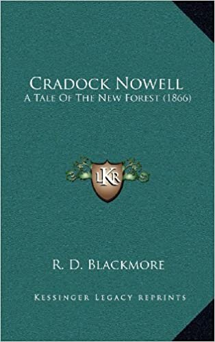 Cradock Nowell: A Tale of the New Forest (1866)