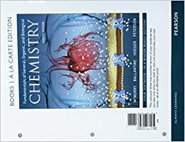 Fundamentals of General, Organic, and Biological Chemistry, Books a la Carte Edition; Modified Mastering Chemistry with Pearson Etext -- Valuepack ... of General, Organic, and Biological Chemistry