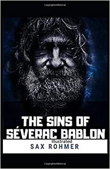 The Sins of Séverac Bablon Illustrated