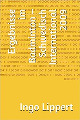 Ergebnisse im Badminton – Schwedisch International 2009 (Sportstatistik) indir