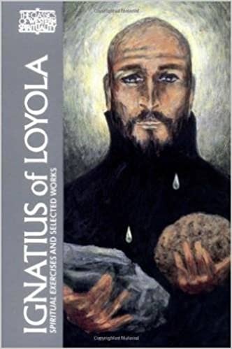 Ignatius of Loyola (CWS): Spiritual Exercises and Selected Works (Classics of Western Spirituality Series)