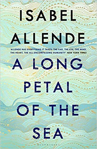 A Long Petal of the Sea: 'Allende's finest book yet' - now a Sunday Times bestseller indir
