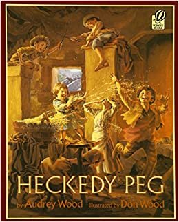 Heckedy Peg (A Voyager/Hbj Book)