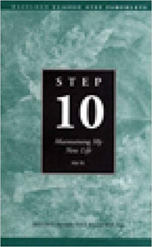 Step Ten: Maintaining My New Life (Hazelden Classic Step Pamphlets) indir