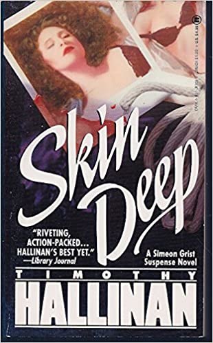 Skin Deep: A Simeon Grist Suspense Novel (Simeon Grist Mystery)