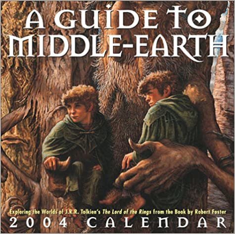 Guide to Middle-Earth 2004 Calendar (Day-To-Day)