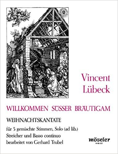 Willkommen, süsser Bräutigam: Weihnachtskantate. gemischter Chor (SSATB), Streicher und Basso continuo; Sopran ad libitum. Partitur. indir
