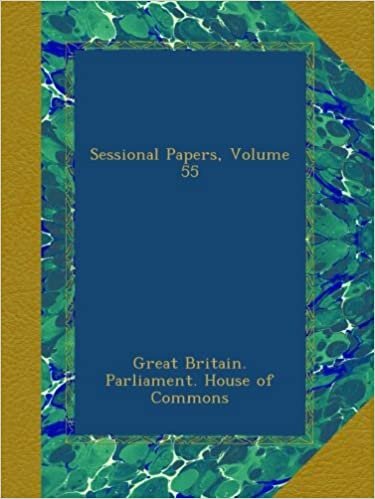 Sessional Papers, Volume 55
