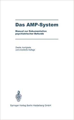 Das AMP-System: Manual zur Dokumentation psychiatrischer Befunde