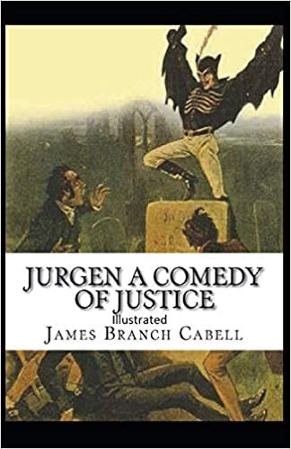 Jurgen: A Comedy of Justice Illustrated