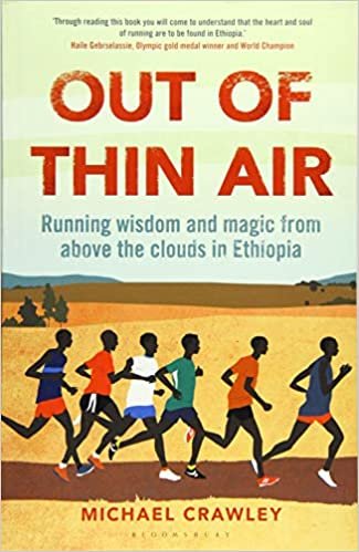 Out of Thin Air: Running Wisdom and Magic from Above the Clouds in Ethiopia