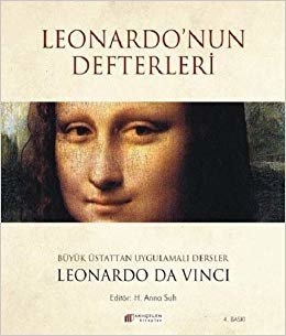 Leonardo'nun Defterleri: Büyük Üstattan Uygulamalı Dersler indir